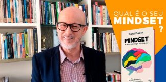 Qual é o seu MINDSET? Entenda o Mindset: a Nova Psicologia do Sucesso.