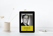 Desperte o seu gigante interior: Como assumir o controle de tudo em sua vida