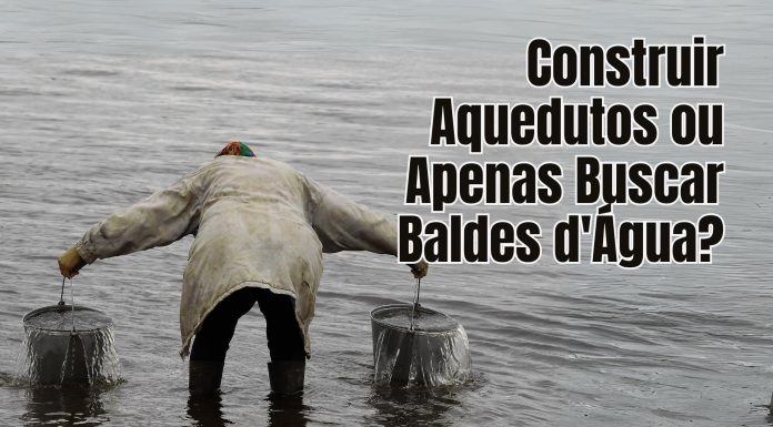 Você Está Construindo Aquedutos ou Apenas Buscando Baldes d’Água? Construir Aquedutos ou Apenas Buscar Baldes d'Água?