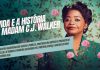 A Inspiração de Madam C.J. Walker: Uma Jornada de Determinação e Empoderamento A Vida e a História de Madam C.J. Walker