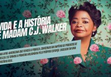 A Inspiração de Madam C.J. Walker: Uma Jornada de Determinação e Empoderamento A Vida e a História de Madam C.J. Walker