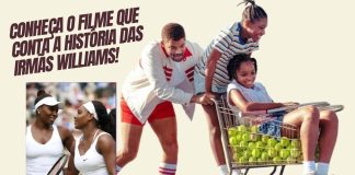 King Richard: Criando campeãs – Uma história inspiradora de determinação e amor familiar conheça o filme que conta a história das irmãs Williams!
