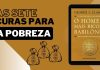 Os Segredos da Prosperidade: Lições de “O Homem Mais Rico da Babilônia”