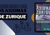 Resumo de “Os Axiomas de Zurique” – Max Gunther