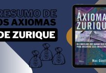 Resumo de “Os Axiomas de Zurique” – Max Gunther