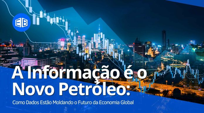 A Informação é o Novo Petróleo: Como Dados Estão Moldando o Futuro da Economia Global A Informação é o Novo Petróleo: