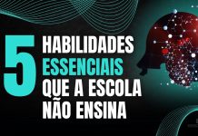 5 Habilidades Essenciais que a Escola Não Ensina: Seu Guia para o Sucesso na Vida Real 5 Habilidades Essenciais que a Escola Não Ensina: Seu Guia para o Sucesso na Vida Real.